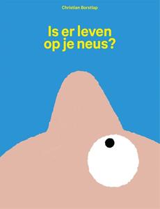 Christian Borstlap Is er leven op je neus℃ -   (ISBN: 9789048861378)