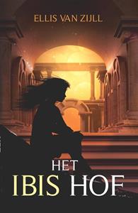 Ellis van Zijll Het ibis hof -   (ISBN: 9789493266988)
