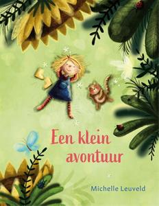 Michelle Leuveld Een klein avontuur -   (ISBN: 9789048862115)