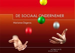 Marianne Dagevos De sociaal ondernemer -   (ISBN: 9789046906903)