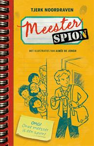 Tjerk Noordraven Meester Spion -   (ISBN: 9789048865864)