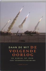 Daan de Wit De volgende oorlog -   (ISBN: 9789047700340)