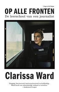 Clarissa Ward Op alle fronten -   (ISBN: 9789493256729)