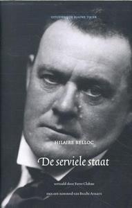 Hilaire Belloc De serviele staat -   (ISBN: 9789493262089)