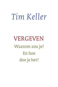 Tim Keller Vergeven -   (ISBN: 9789051946154)