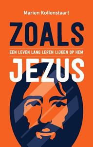 Marien Kollenstaart Zoals Jezus -   (ISBN: 9789055605842)