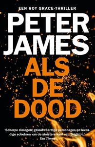 Peter James Als de dood -   (ISBN: 9789026163685)