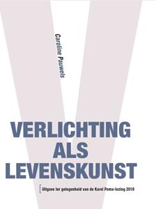Caroline Pauwels Verlichting als levenskunst -   (ISBN: 9789057187940)