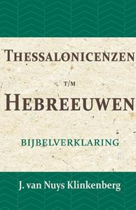 J. van Nuys Klinkenberg Thessalonicenzen t/m Hebreeuwen -   (ISBN: 9789057193736)