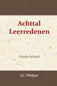 J.C. Philpot Vierde Achttal Leerredenen -   (ISBN: 9789057194054)