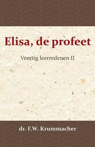 F.W. Krummacher Elisa, de profeet 2 -   (ISBN: 9789057194085)