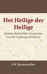 F.W. Krummacher Het Heilige der Heilige -   (ISBN: 9789057194580)