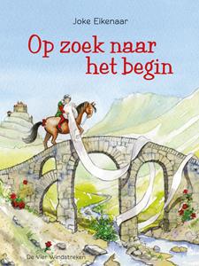 Joke Eikenaar Op zoek naar het begin -   (ISBN: 9789051166880)