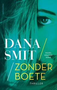 Dana Smit Hazel Kramer 2 - Zonder boete -   (ISBN: 9789026357138)