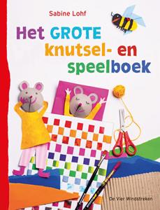 Sabine Lohf Het grote knutsel- en speelboek -   (ISBN: 9789051168112)
