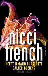 Nicci French Heeft iemand Charlotte Salter gezien℃ -   (ISBN: 9789026357701)