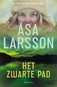 Åsa Larsson Rebecka Martinsson 3 - Het zwarte pad -   (ISBN: 9789026357985)