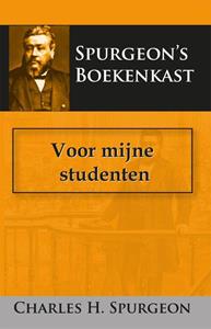C.H. Spurgeon Voor mijne studenten -   (ISBN: 9789057195044)