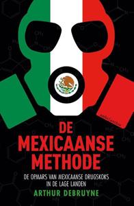 Arthur Debruyne De Mexicaanse methode -   (ISBN: 9789026358708)