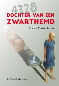 Bianca Mastenbroek 4328. Dochter van een Zwarthemd -   (ISBN: 9789051169119)