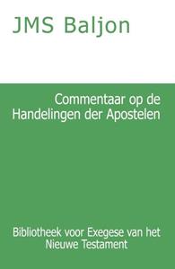 J.M.S. Baljon Commentaar op de Handelingen der Apostelen -   (ISBN: 9789057195259)