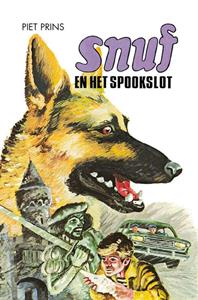 Piet Prins Snuf en het spookslot -   (ISBN: 9789055605903)