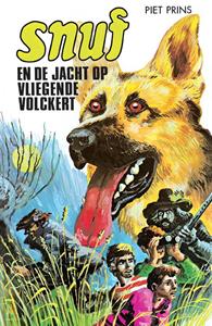 Piet Prins Snuf en de jacht op Vliegende Volckert -   (ISBN: 9789055605910)