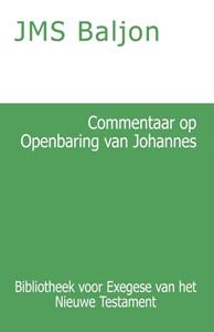 J.M.S. Baljon Commentaar op de Openbaring van Johannes -   (ISBN: 9789057195280)