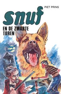 Piet Prins Snuf en de Zwarte Toren -   (ISBN: 9789055605965)