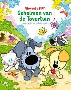 Guusje Nederhorst Geheimen van de Tovertuin -   (ISBN: 9789079738908)