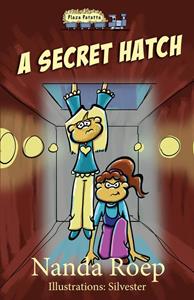 Nanda Roep A Secret Hatch -   (ISBN: 9789083248936)