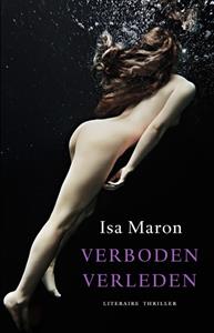 Isa Maron Verboden Verleden -   (ISBN: 9789044357875)