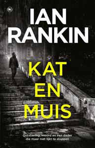Ian Rankin Kat en muis -   (ISBN: 9789044362879)