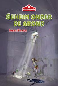 Ineke Kraijo Geheim onder de grond -   (ISBN: 9789085435105)