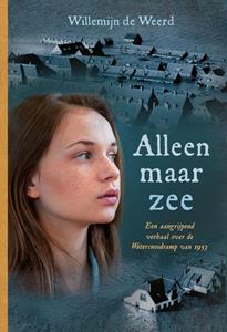 Willemijn de Weerd Alleen maar zee -   (ISBN: 9789085435112)