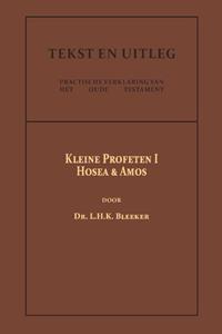 Dr. L.H.K. Bleeker De Kleine Profeten I -   (ISBN: 9789057196584)
