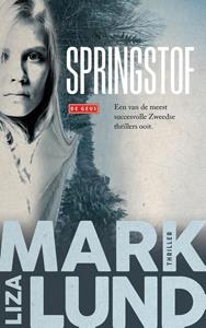 Liza Marklund Springstof -   (ISBN: 9789044547481)