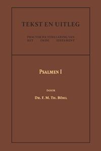 Dr. F.M.Th. Böhl Psalmen I -   (ISBN: 9789057196782)