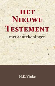 H.E. Vinke Het Nieuwe Testament met Aantekeningen 3 -   (ISBN: 9789057196881)