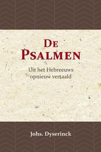 Johs Dyserinck De Psalmen -   (ISBN: 9789057196928)
