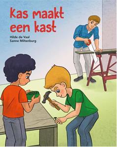 Hilde de Vaal Kas maakt een kast -   (ISBN: 9789087186623)