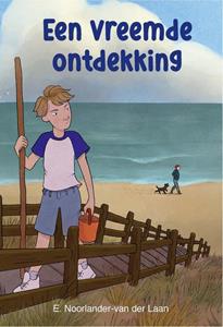 E. Noorlander- van der Laan Een vreemde ontdekking -   (ISBN: 9789087187712)
