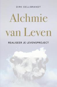 Dirk Oellibrandt Alchemie van Leven -   (ISBN: 9789464354966)