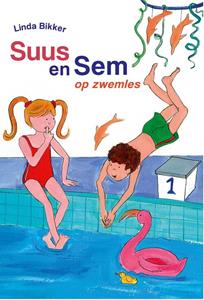 Linda Bikker Suus en Sem op zwemles -   (ISBN: 9789087187743)