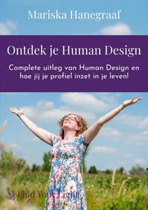 Mariska Hanegraaf Ontdek je Human Design -   (ISBN: 9789464482317)