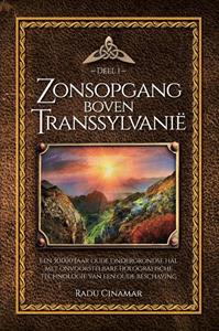 Radu Cinamar Zonsopgang boven Transsylvanië -   (ISBN: 9789464610413)