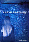 Henk Goorden Kind van de rekening -   (ISBN: 9789051796049)