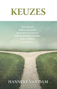 Hanneke van Dam Keuzes -   (ISBN: 9789059992337)