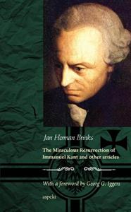 Jan Herman Brinks The miraculous resurrection of Immanuel Kant and other articles -   (ISBN: 9789464625059)
