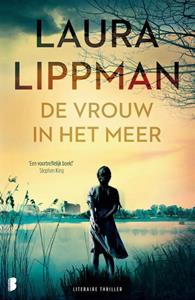 Laura Lippman De vrouw in het meer -   (ISBN: 9789059900974)